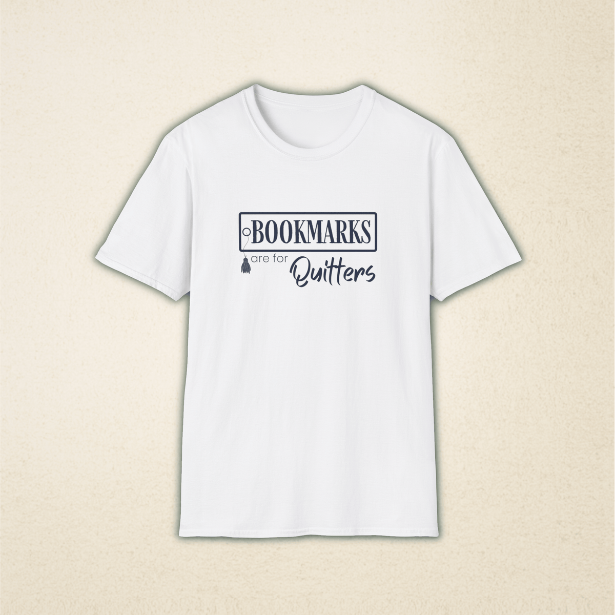 Bookmarks are for Quitters Funny Book Lover T-Shirt