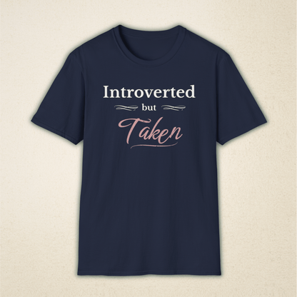 Introverted But Taken – Vintage Romantic Tee