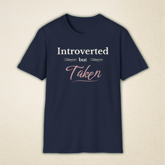 Introverted But Taken – Vintage Romantic Tee