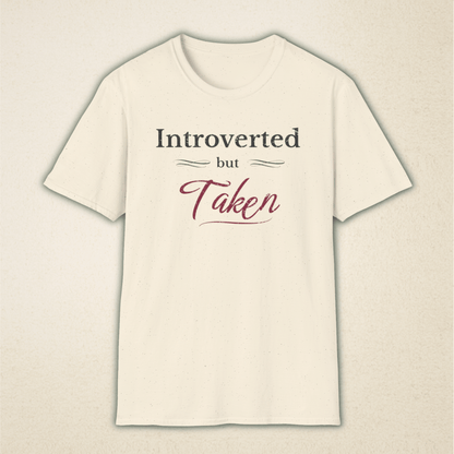 Introverted But Taken – Vintage Romantic Tee