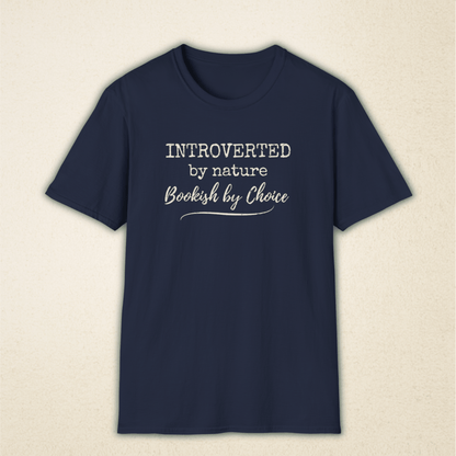 Introverted By Nature - Bookish By Choice T-Shirt