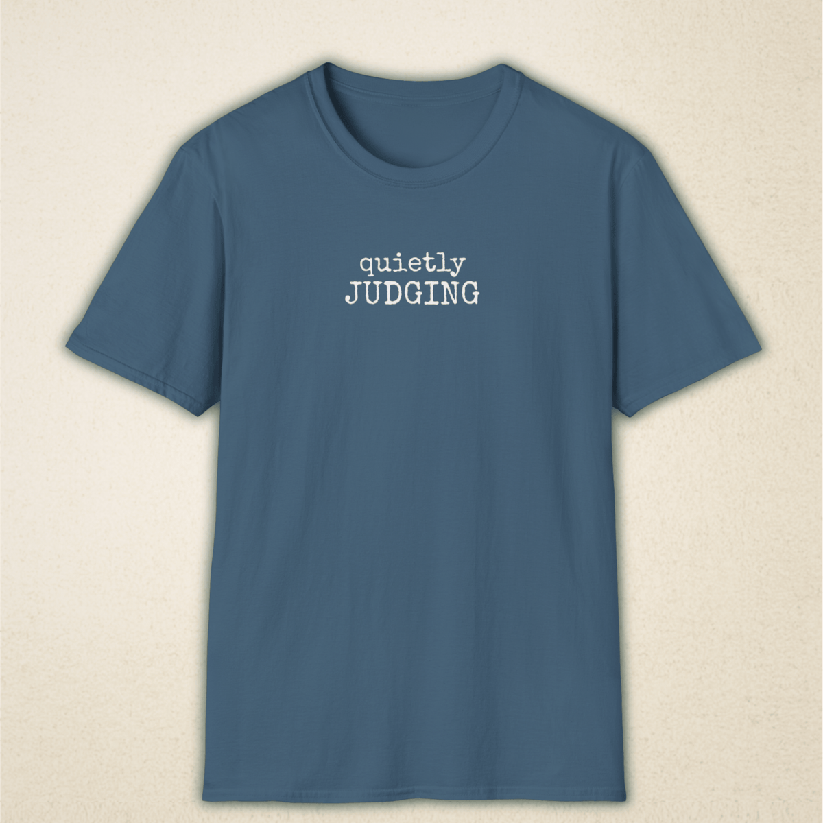 Quietly Judging — Introvert Tee