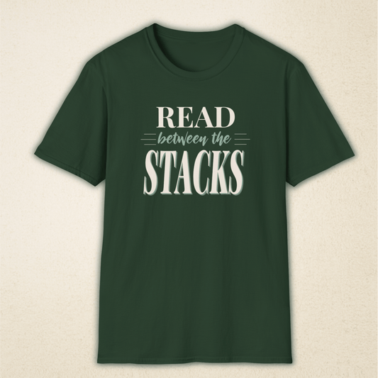 Read Between The Stacks — Vintage Book Lover Tee