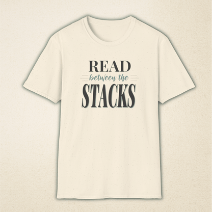 Read Between The Stacks — Vintage Book Lover Tee