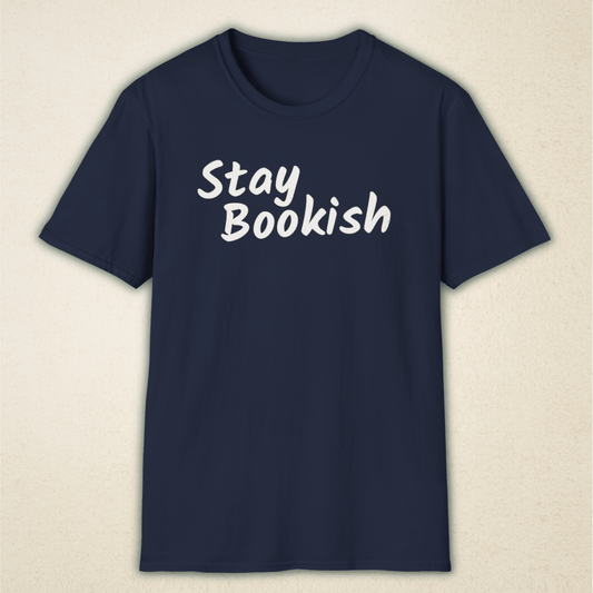 Stay Bookish - Vintage Book Lover T-Shirt